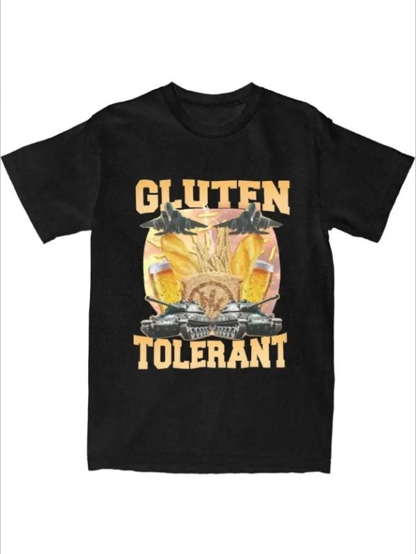 Creative Gluten Tolerant Funny Meme T Shirt